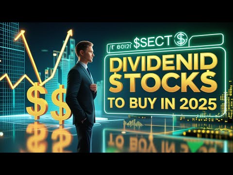 Best Dividend Stocks for 2025 (Passive Income Investing)