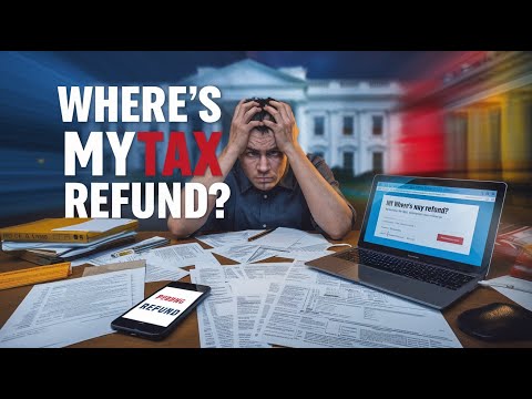 Where Is My Tax Return? IRS Delays &amp; Tracking Your Refund in 2025