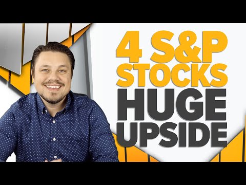 4 S&amp;P 500 Stocks With 50% Upside Or More!!!