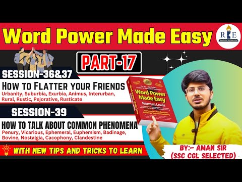 Word Power Made Easy Part-17| Session 36 to 39| HOW TO FLATTER YOUR FRIENDS