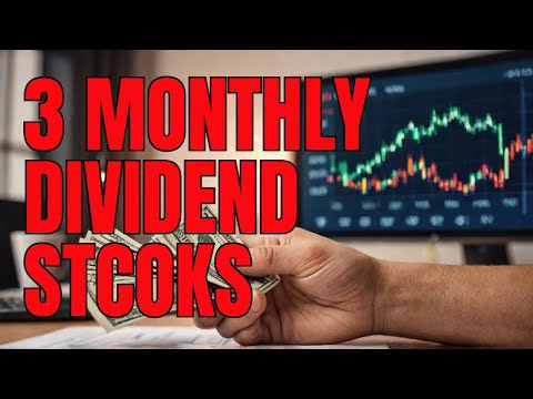 Top 3 Monthly Dividend Stocks EVERY Investor Needs to Know