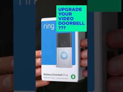 Should you Upgrade your Video Doorbell? The all-new Ring Battery Doorbell Plus