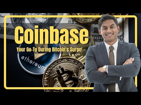 Why Coinbase Emerges as the Top Pick During Bitcoin&#039;s Surge!