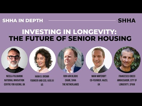 ON DEMAND - SHHA In Depth: Investing in Longevity: The Future of Senior Housing, January 2025