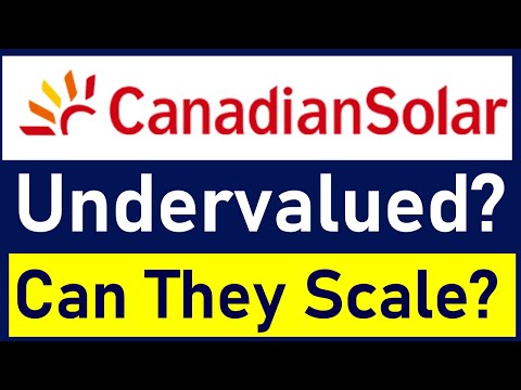 Is CanadianSolar (CSIQ) A Great Buy? An Undervalued Solar Growth Stock, but Can It Scale?