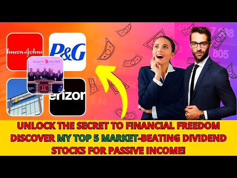 Unlock the Power of Passive Income: Discover the 5 Market-Beating Dividend Stocks I&#039;ll Never Sell