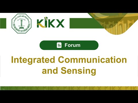 Forum: Integrated Communication and Sensing