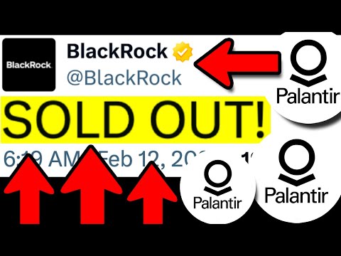 PALANTIR: BLACKROCK JUST BOUGHT IT ALL!! THEY WANT ALL YOUR PLTR STOCKS! - PALANTIR STOCK NEWS TODAY