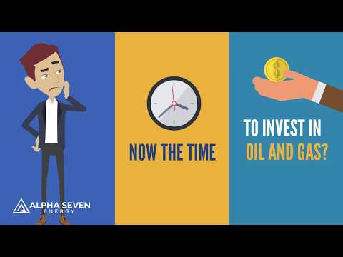 Why Is Now the Best Time to Invest in Oil &amp; Gas?