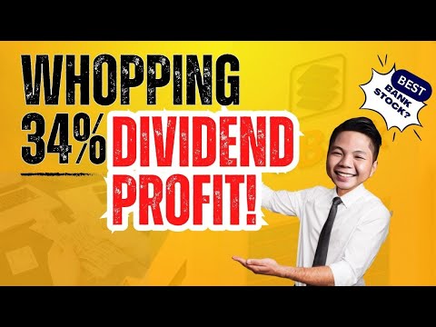 How This Bank Can Boost Your Income by 34% Through Dividends!