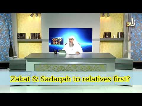 Zakat &amp; Charity to relatives first, even if others are more deserving? - Sheikh Assim Al Hakeem