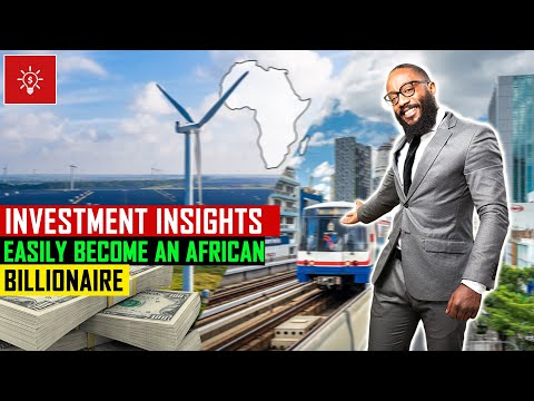 INVESTMENT INSIGHTS: Make So Many Millions by Unlocking Africa&#039;s Economic Potential.