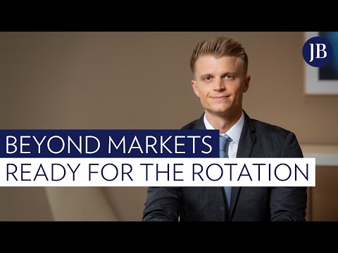 Beyond Markets: Get ready for a rotation into cyclicals