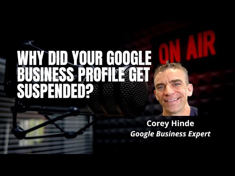 Why did your Google Business Profile get suspended?