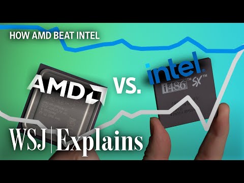 It Took 53 Years for AMD to Beat Intel. Here&#039;s Why. | WSJ