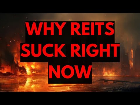 Why REITs Suck Right Now