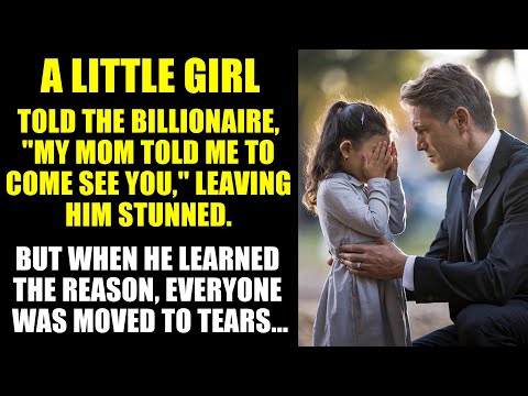 A LITTLE GIRL Said:&quot; Why Did You LEAVE ME And My Mother TO DIE&quot; Which Shocked The Billionaire But..