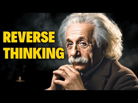 How &#039;Thinking Backwards&#039; Can Completely Change Your Life ! | Reverse Thinking