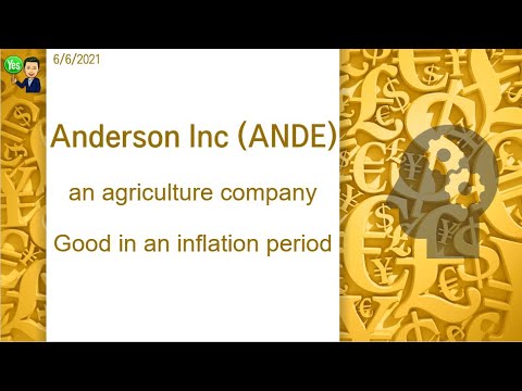 Anderson Inc (ANDE), an agriculture company, Good in an inflation period