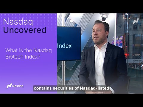 The Nasdaq Biotechnology Index (NBI) Explained | Nasdaq Uncovered